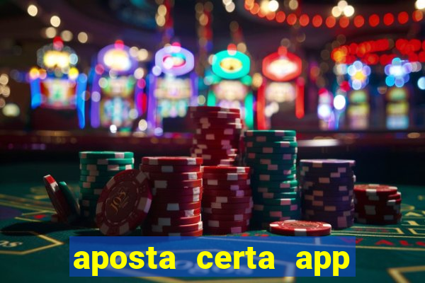 aposta certa app jogo do bicho